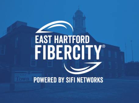 MAYOR MARCIA LECLERC AND SIFI NETWORKS ANNOUNCE THE LAUNCH OF ‘EAST HARTFORD FIBERCITY®’ PROJECT